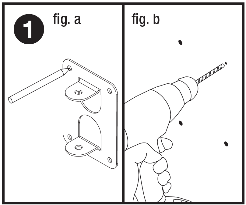 Two-panel installation diagram labeled "1" in the top-left corner showing wall bracket installation steps:  fig. a (Marking holes): A pencil marks drilling locations through the screw holes of a rectangular metal mounting bracket held against a wall. The bracket features four corner mounting holes and central top/bottom mounting flanges.  fig. b (Drilling holes): A hand holds a power drill, drilling into one of four marked dots on the wall corresponding to the bracket's mounting hole locations.