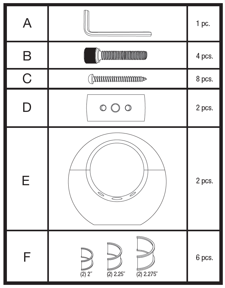 A three-column grid table listing included assembly hardware labeled from A to F, showing the letter, an line-art illustration of the item, and the quantity.  Row A: An L-shaped Allen key wrench — 1 pc.  Row B: A socket head machine bolt — 4 pcs.  Row C: A pointed thread screw — 8 pcs.  Row D: A rectangular mounting plate with three holes in a row — 2 pcs.  Row E: A two-piece circular bar clamp assembly — 2 pcs.  Row F: Curved collar/rubber adapters for bar fittings shown in three sizes — 6 pcs. (Includes two 2-inch adapters, two 2.25-inch adapters, and two 2.275-inch adapters).