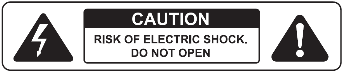 A standard electrical safety warning label enclosed in a rounded rectangular border:  Left Icon: A black triangle containing a white lightning bolt symbol indicating high-Voltage electrical hazard.  Center Text Box: A central box with a black top banner reading "CAUTION" in white uppercase text. The white lower box reads "RISK OF ELECTRIC SHOCK. DO NOT OPEN" in black uppercase text.  Right Icon: A black triangle containing a white exclamation point symbol indicating a general safety hazard alert.